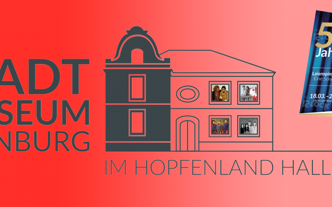 Vorhang auf für die LSK-Sonderausstellung im Stadtmuseum!